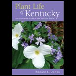 Plant Life of Kentucky  Illustrated Guide to the Vascular Flora