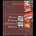 Economics of Money, Banking and  (Custom Package)