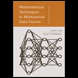 Mathematical Techniques in Multisensor Data Fusion