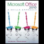 Microsoft Office 2010  Skills Approach