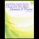 Occupational Therapy Practice Framework  Domain and Process   With CD