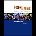People at Work  Human Behavior in Organizations