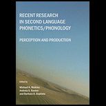 Recent Research in Second Language Phonetics/Phonology Perception and Production