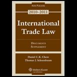 International Trade Law Documents Supplement 2010