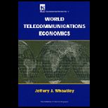 World Telecommunication Economics