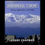 Environmental Economics  Theory, Application, and Policy