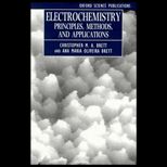 Electrochemistry  Principles, Methods, and Applications