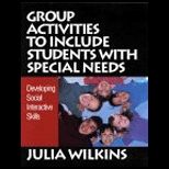 Group Activities to Include Students With Special Needs  Developing Social Interactive Skills