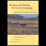 Reading and Writing Lakota Language