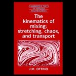 Kinetics of Mixing