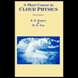 Short Course in Cloud Physics
