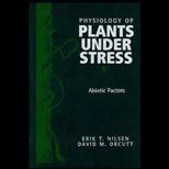 Physiology of Plants Under Stress