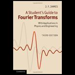 Students Guide to Fourier Transforms