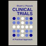 Clinical Trials  A Practical Approach