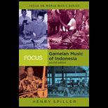 Focus Gamelan Music in Indonesia   With CD