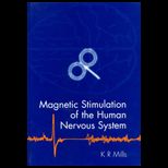 Magnetic Stimulation of Human Nervous