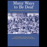 Many Ways to Be Deaf International Variation in Deaf Communities