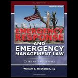 Emergency Response and Emergency Management Law Cases and Materials