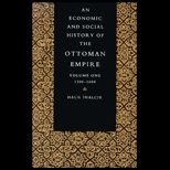 Economic and Social History of Ottoman Empire, 1300 1600, Volume I