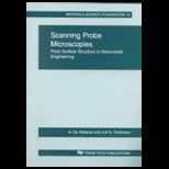 Scanning Probe Microscopies