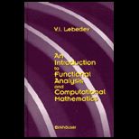Introduction to Functional Analysis in Computational Mathematics