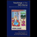 Teachings of the Sikh Gurus  Selections from the Sikh Scriptures