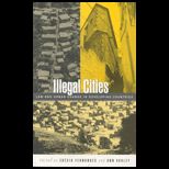 Illegal Cities  Law and Urban Change in Developing Countries
