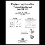 Engineering Graphics  Technical Sketching and AutoCAD Rel. 2009