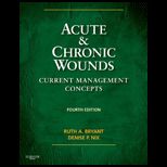Acute and Chronic Wounds Current Management Concepts