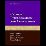 Criminal Interrogation And Confessions