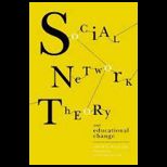 Social Network Theory and Educational Change