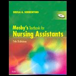 Mosbys Textbook for Nursing Assistants  Text and Workbook