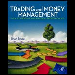 Trading and Money Management in a Student   Managed Portfolio