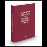 Indiana Criminal and Motor Vehicle Law 2013