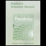 Precalculus  Graphical, Numerical, Algebraic   Students Solutions Manual