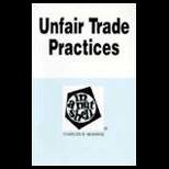 Unfair Trade Practices in a Nutshell