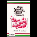 Neural Networks for Optimization and Signal
