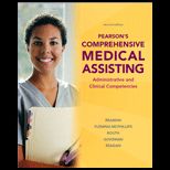 Pearsons Comprehensive Medical Assisting   With Dvd and Access