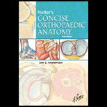 Concise Atlas of Orthopedic Anatomy