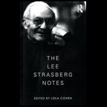 Lee Strasberg Notes