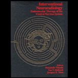 Interventional Neuroradiology  Endovascular Therapy of the Central Nervous System