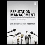 Reputation Management The Key to Successful Public Relations and Corporate Communication