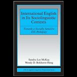 International English in Its Sociolinguistic Contexts  Towards a Socially Sensitive EIL Pedagogy