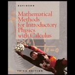 Mathematical Methods for Introductory Physics with Calculus