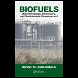 Biofuels Biotechnology, Chemistry, and Sustainable Development
