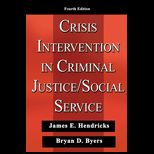 Crisis Intervention in Criminal Justice / Social Service
