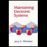 Maintaining Electronic Systems