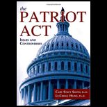 Patriot Act Issues and Controversies