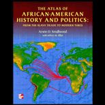 Atlas of African American History and Politics  From the Slave Trade to Modern Times