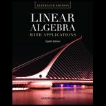 Linear Algebra With Application Alt. Edition